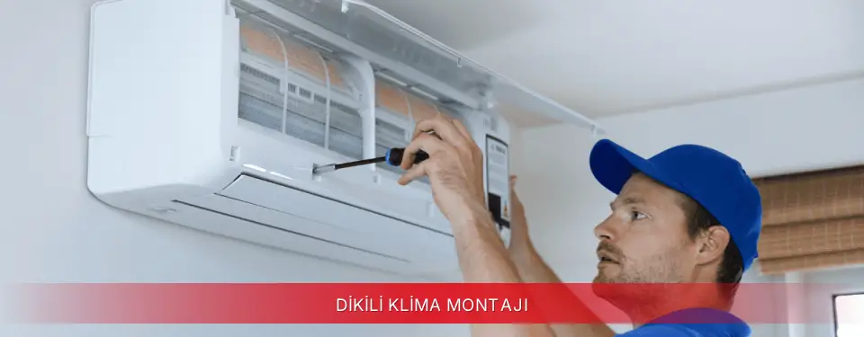 Dikili İlçemi Dijitsu Klima Montajı